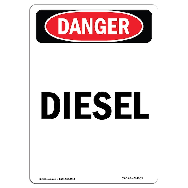 Safety Sign, OSHA Danger, 5" Height, Portrait Diesel, Portrait, 10PK